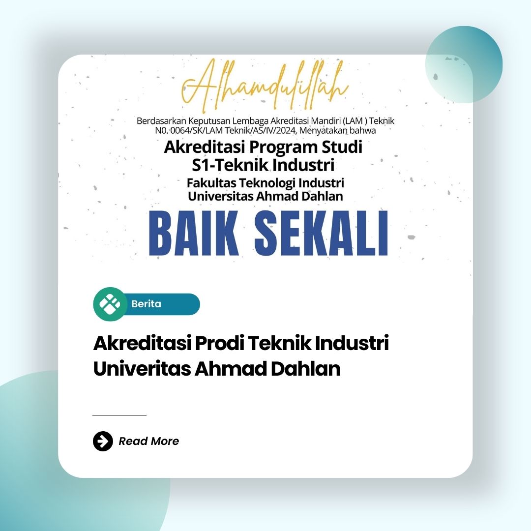 Akreditasi Prodi Teknik Industri Univeritas Ahmad Dahlan