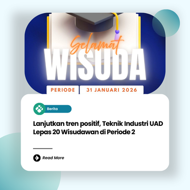 Lanjutkan tren positif, Teknik Industri UAD Lepas 20 Wisudawan di Periode 2